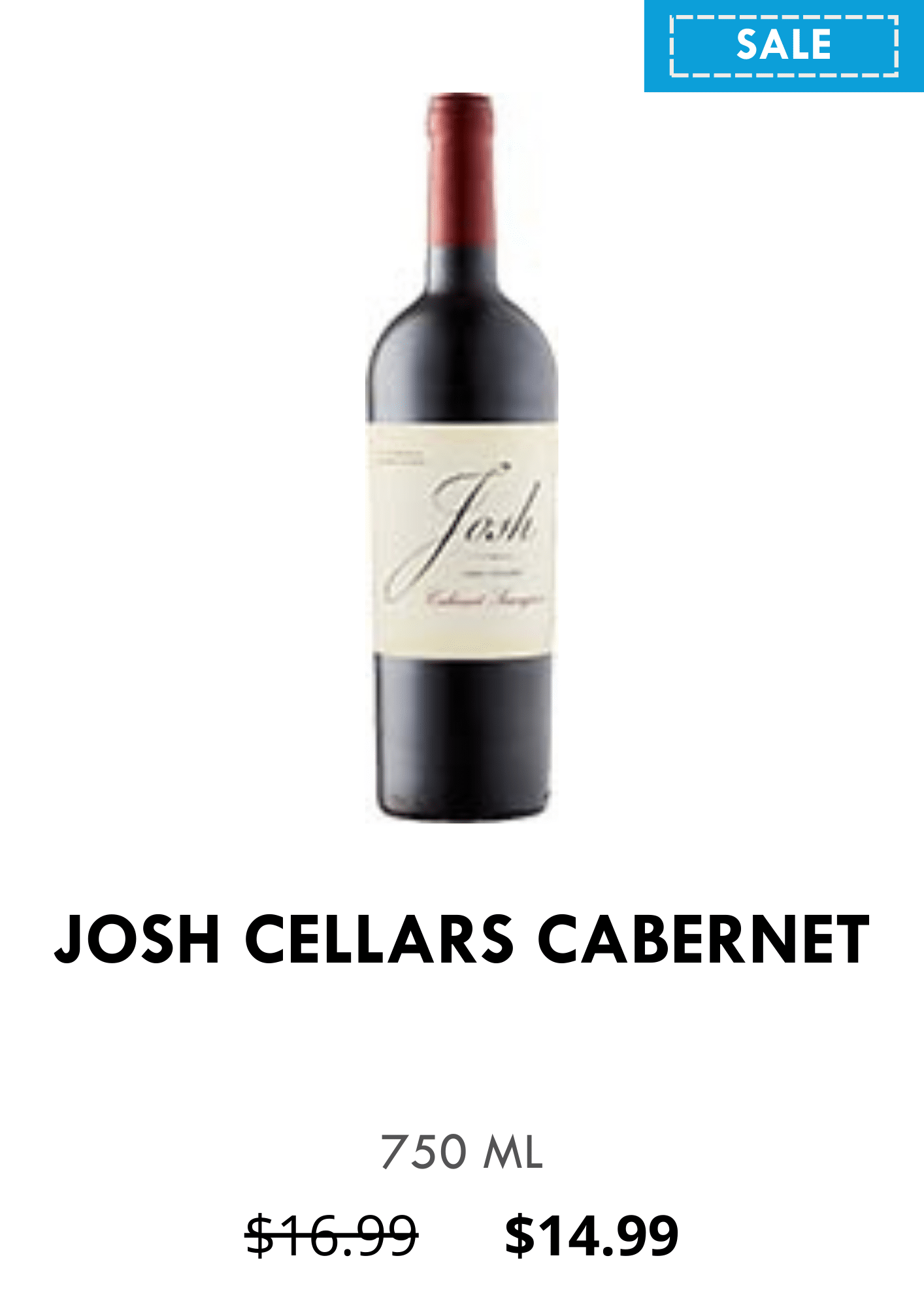 JOSH CELLARS CABERNET