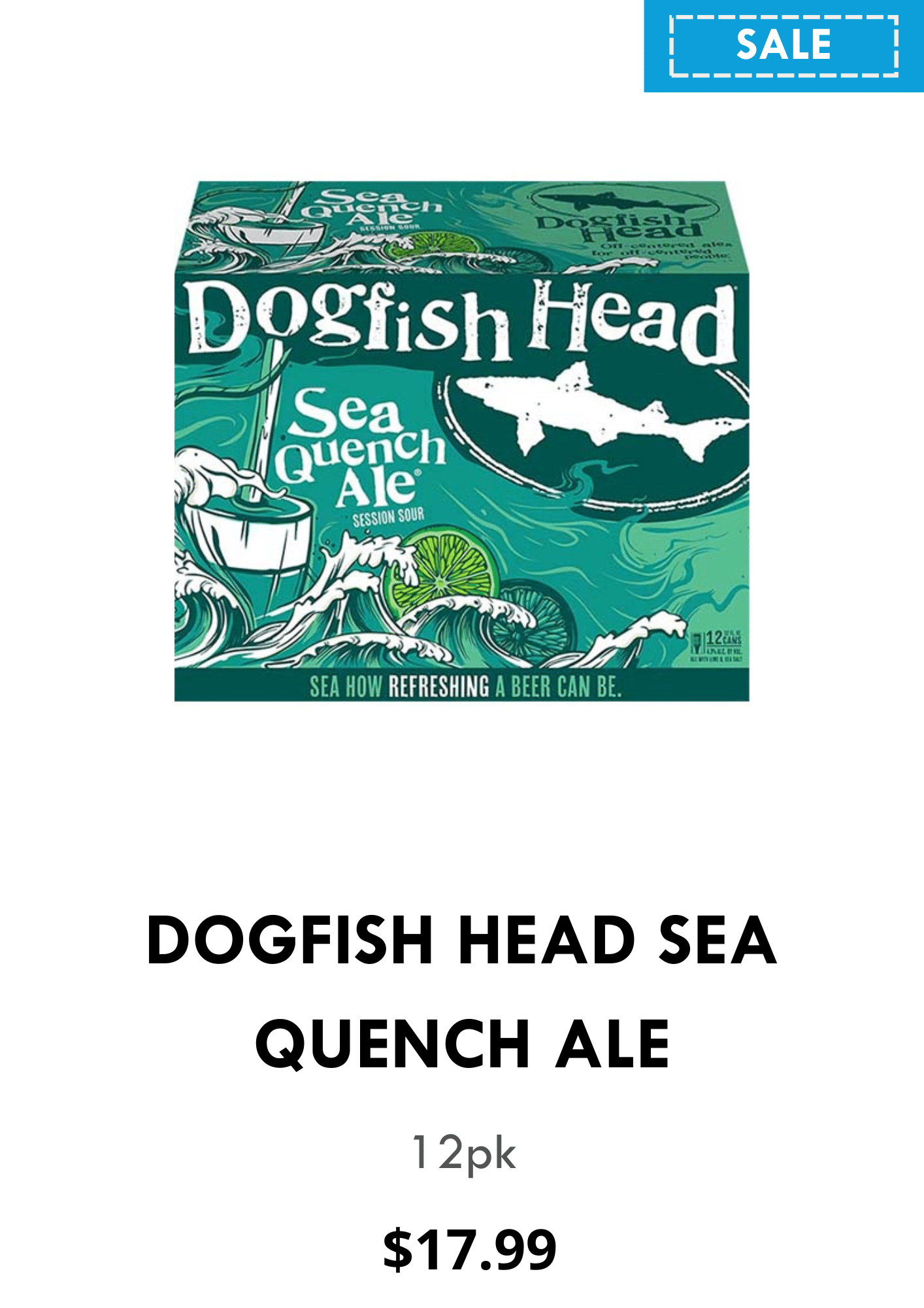 Dogfish Sea Quench Ale