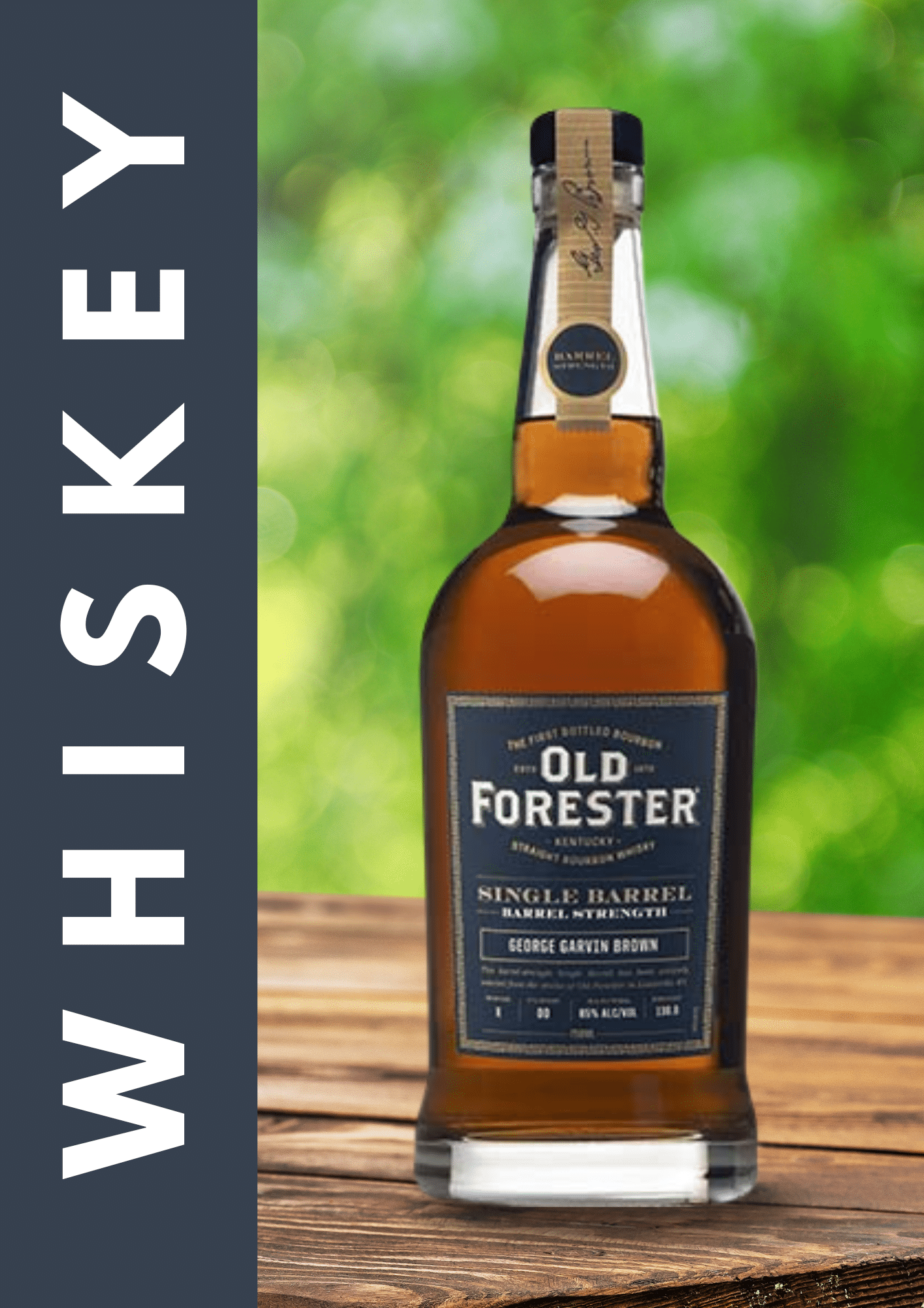 Old Forester Single Barrel