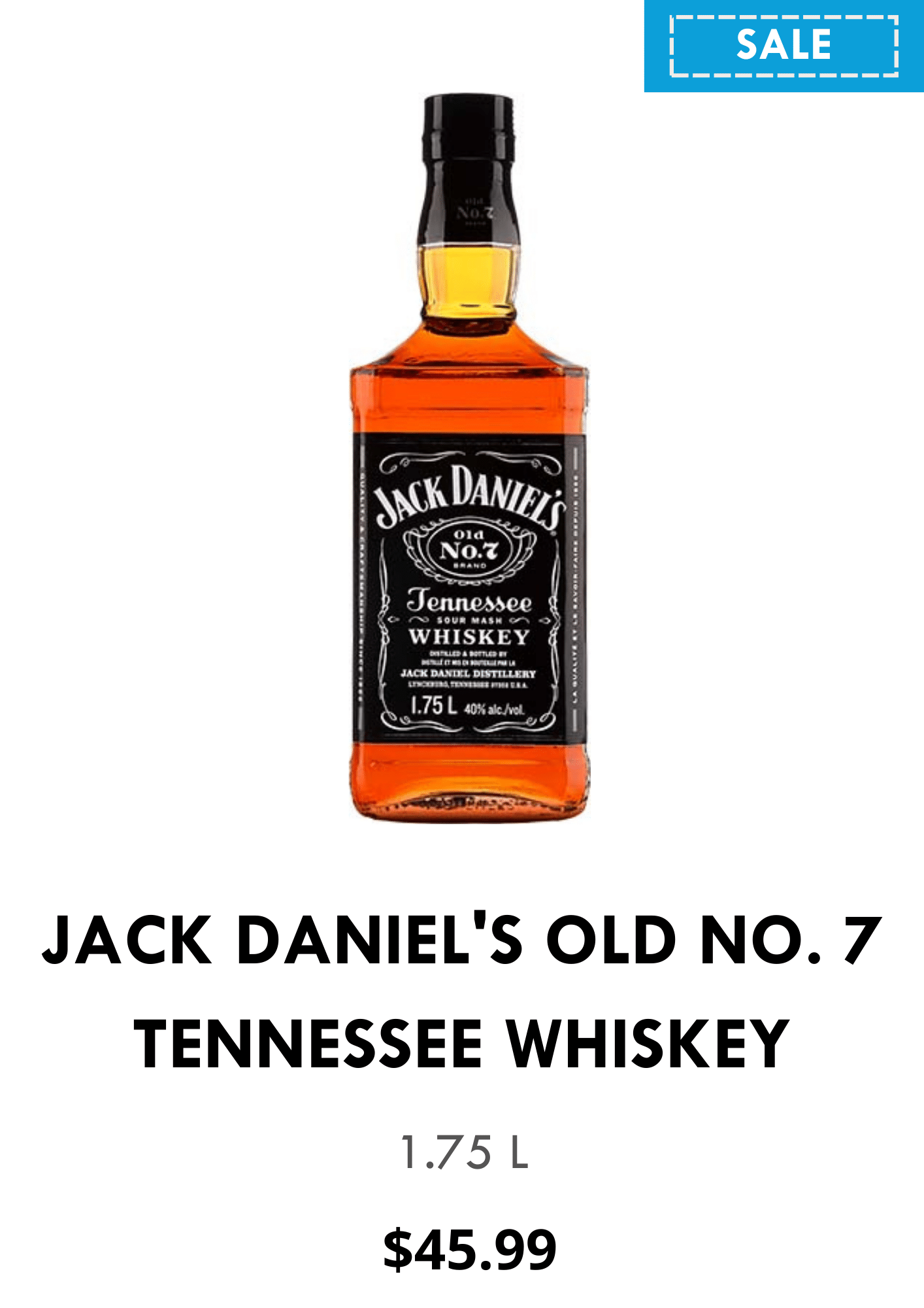 JACK DANIEL'S OLD NO. 7 TENNESSEE WHISKEY