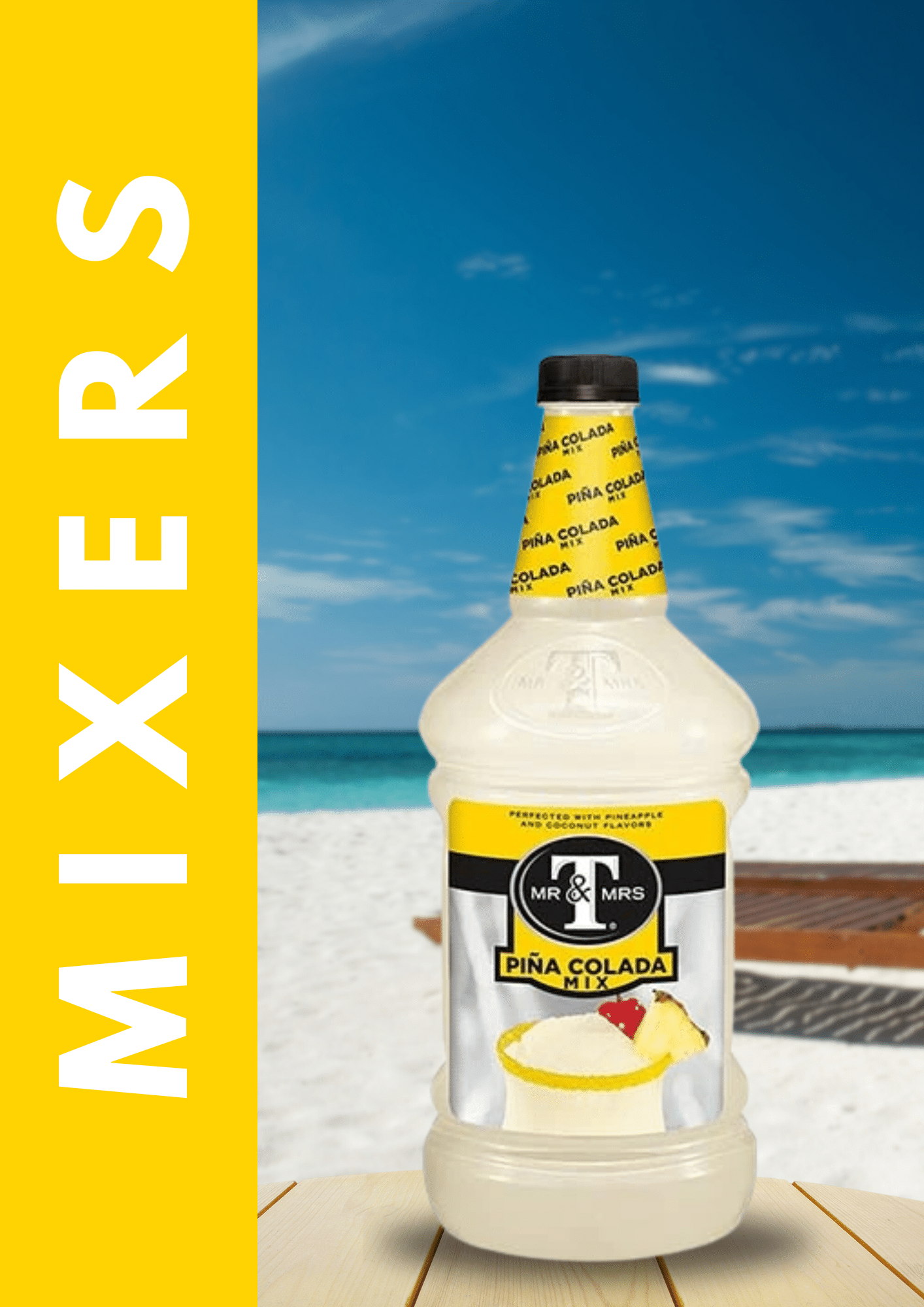 Mr & Mrs T Pina Colada