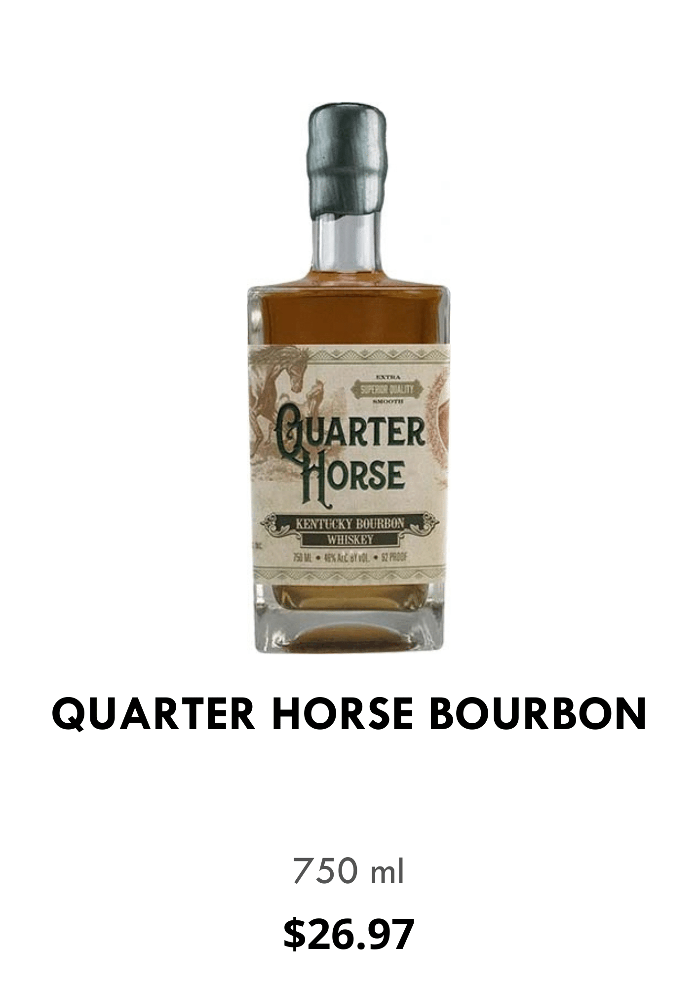 Quarter Horse Bourbon